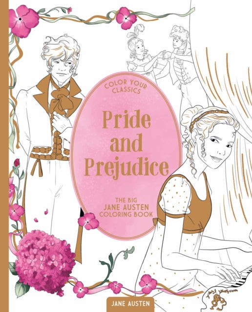 Color Your Classics Pride and Prejudice : The Big Jane Austen Coloring Book-9798881602154