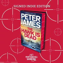 Load image into Gallery viewer, SIGNED LIMITED EDITION The Hawk Is Dead by Peter James,
