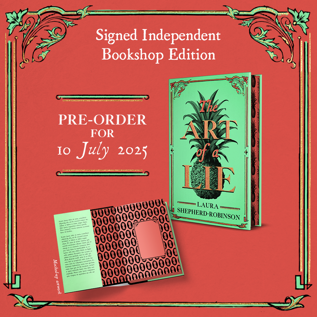 The Art of a Lie by Laura Shepherd-Robinson SIGNED LIMITED EDITION SPRAYED EDGE