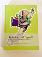 To Infinity and Beyond!: The story of Pixar Animation Studios, Paik, Karen & Iwe, Used