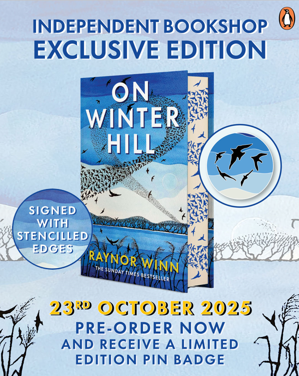 On Winter Hill  by Raynor Winn 23/10/2025  SIGNED INDIE SPRAYED EDGE EDITION WITH FREE BADGE*