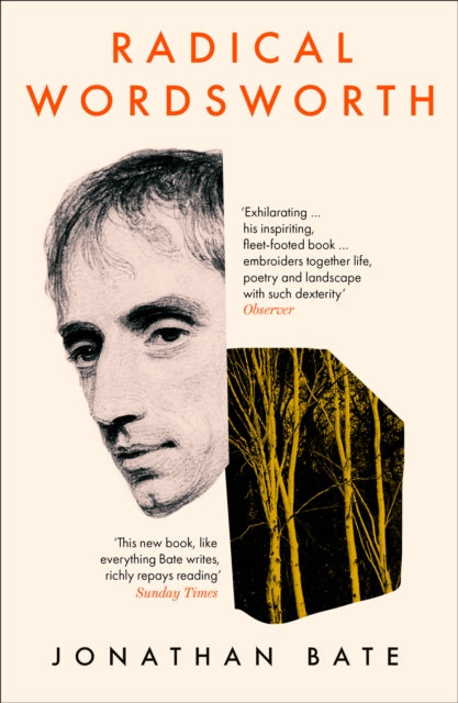 Radical Wordsworth : The Poet Who Changed the World-9780008167455
