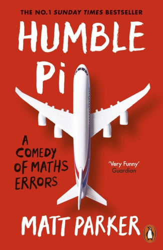Humble Pi : A Comedy of Maths Errors-9780141989143
