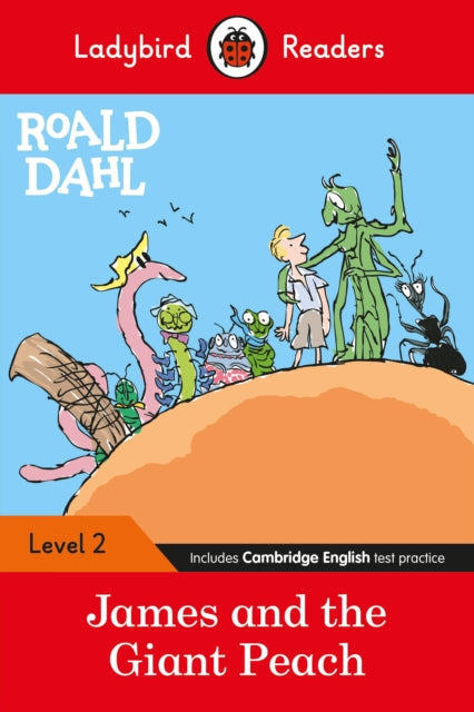 Ladybird Readers Level 2 - Roald Dahl: James and the Giant Peach (ELT Graded Reader)-9780241368091