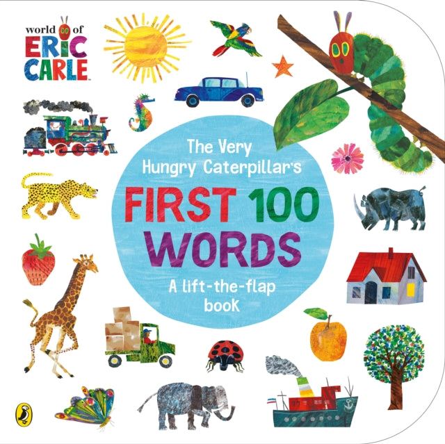 The Very Hungry Caterpillar's First 100 Words-9780241456811