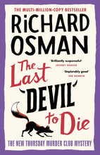 Load image into Gallery viewer, The Last Devil to Die By Richard Osman The Last Devil To Die (Signed First Edition)
