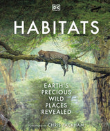 Habitats : Discover Earth's Precious Wild Places-9780241569498