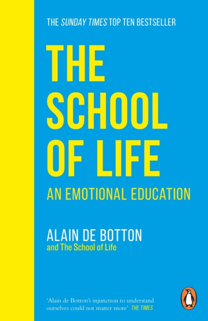 The School of Life : An Emotional Education-9780241985830