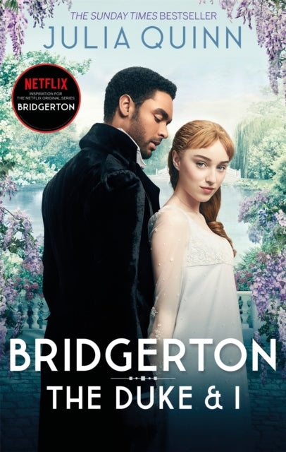 Bridgerton: The Duke and I (Bridgertons Book 1) : Inspiration for the Netflix Original Series Bridgerton-9780349429212