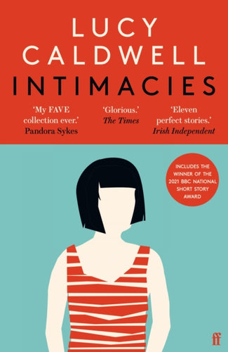 Intimacies : Winner of the 2021 BBC National Short Story Award-9780571353750