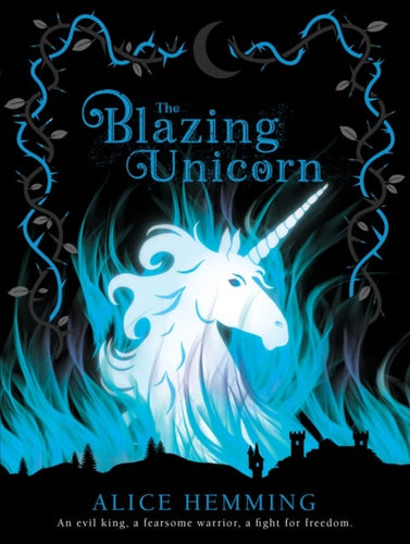 The Blazing Unicorn-9780702307652