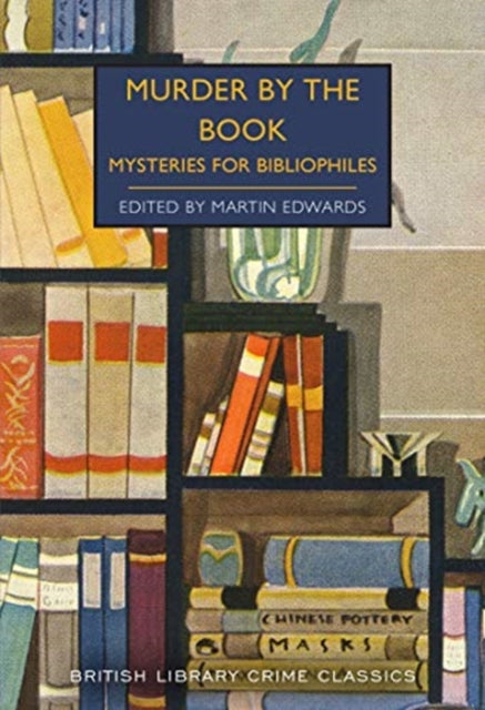 Murder by the Book : Mysteries for Bibliophiles : 93-9780712353694