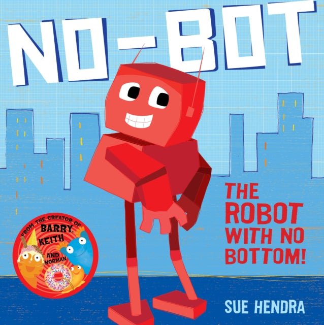 No-Bot, the Robot with No Bottom-9780857074454