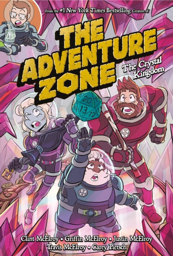 The Adventure Zone: The Crystal Kingdom-9781250232656