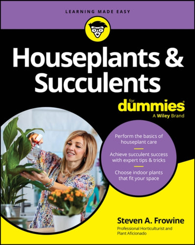 Houseplants & Succulents For Dummies-9781394159512