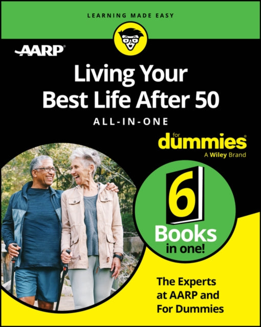 Living Your Best Life After 50 All-in-One For Dummies-9781394236961