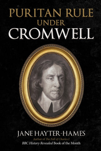 Puritan Rule Under Cromwell-9781398113534