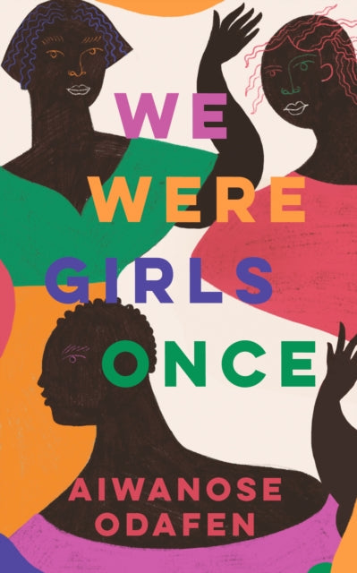 We Were Girls Once-9781398506169