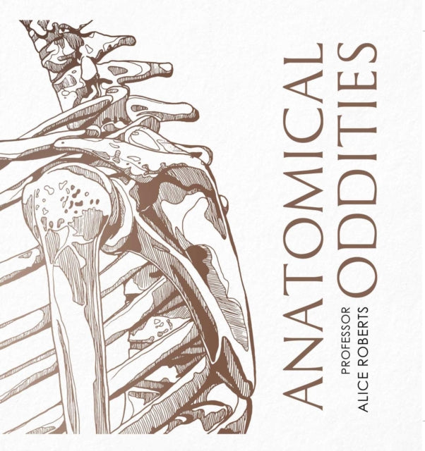 Anatomical Oddities-9781398510067