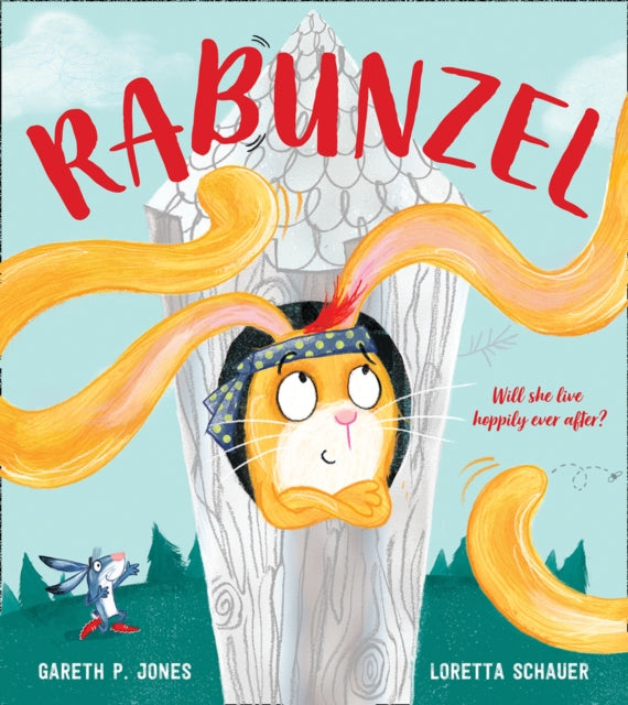 Rabunzel : Fairy Tales for the Fearless-9781405298582
