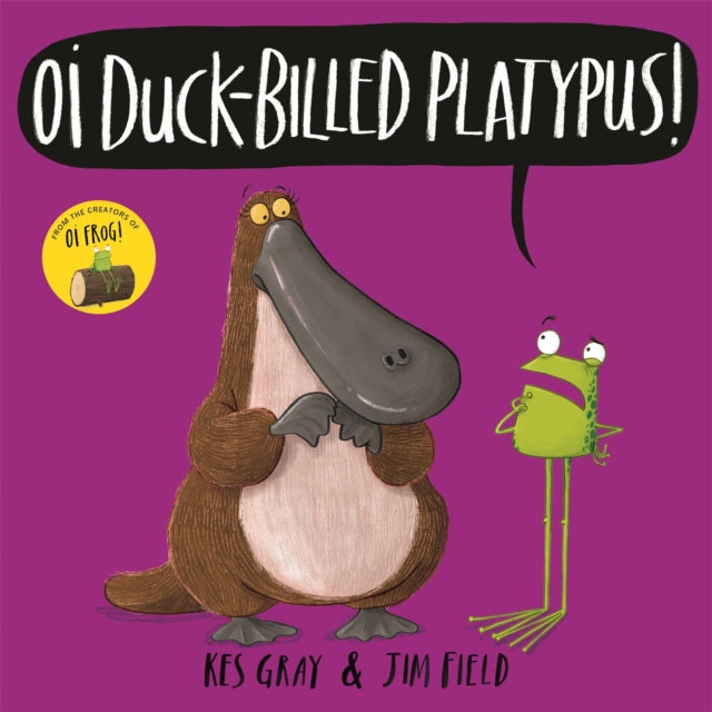 Oi Duck-billed Platypus!-9781444937336