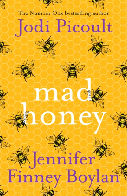 Mad Honey : The most compelling, challenging and contemporary novel you will read this year-9781473692459