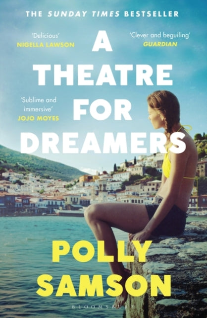A Theatre for Dreamers : The Sunday Times bestseller-9781526600592