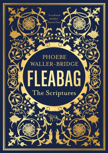 Fleabag: The Scriptures : The Sunday Times Bestseller-9781529341799