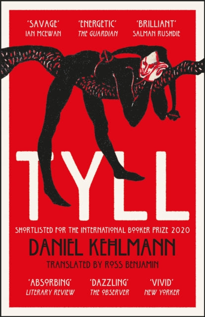 Tyll : Shortlisted for the International Booker Prize 2020-9781529403671