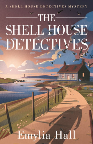 The Shell House Detectives : 1-9781662505126