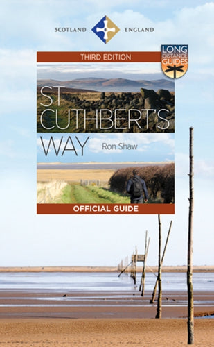 St Cuthbert's Way : The Official Guide-9781780275185