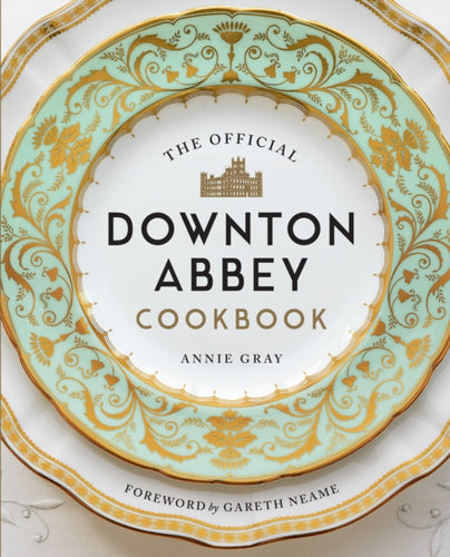 The Official Downton Abbey Cookbook-9781781319574