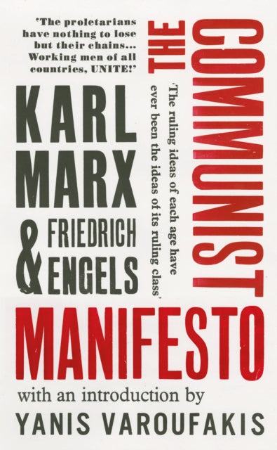 The Communist Manifesto : with an introduction by Yanis Varoufakis-9781784873691