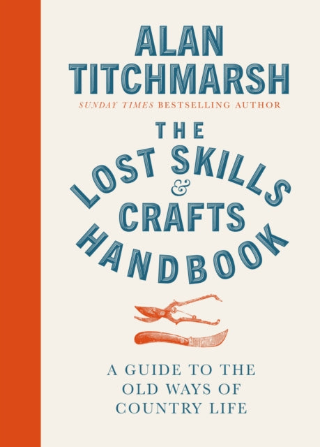 Lost Skills and Crafts Handbook-9781785947018