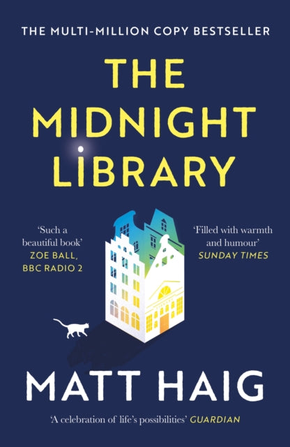 The Midnight Library : The No.1 Sunday Times bestseller and worldwide phenomenon-9781786892737
