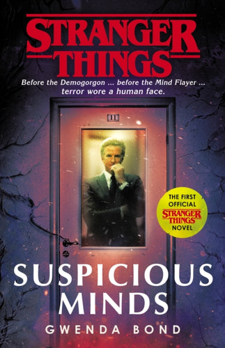 Stranger Things: Suspicious Minds : The First Official Novel-9781787462021