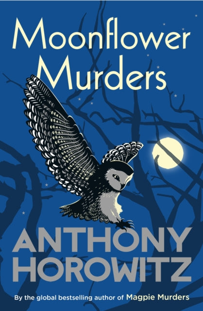 Moonflower Murders : by the global bestselling author of Magpie Murders-9781787464193
