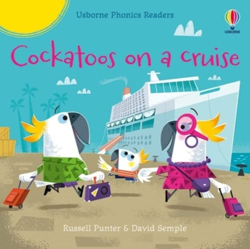 Cockatoos on a cruise-9781801319591