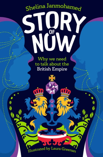 Story of Now : Let's Talk about the British Empire-9781803381442