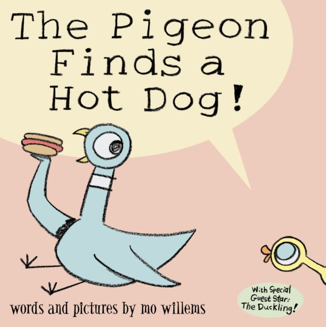 The Pigeon Finds a Hot Dog!-9781844285457