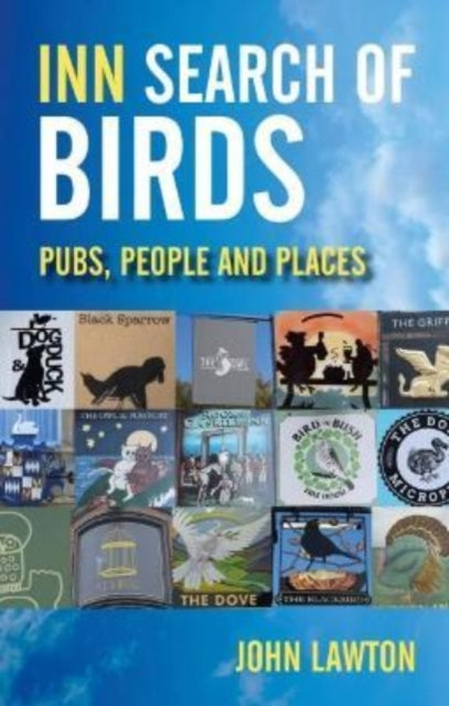 Inn Search of Birds : Pubs, People and Places-9781849955065