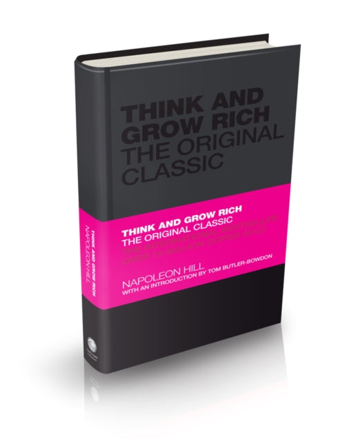 Think and Grow Rich : The Original Classic-9781906465599