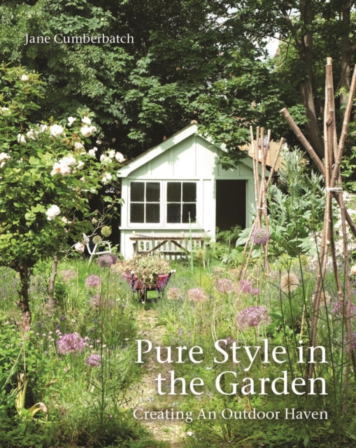 Pure Style in the Garden : Creating An Outdoor Haven-9781910258064