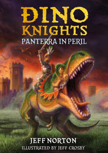 Dino Knights : Panterra in Peril : 1-9781912650736